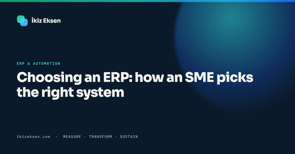 Choosing an ERP: how an SME picks the right system